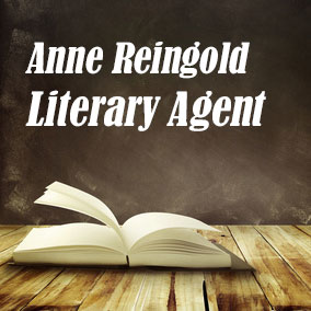 Profile of Anne Reingold Book Agent - Literary Agents
