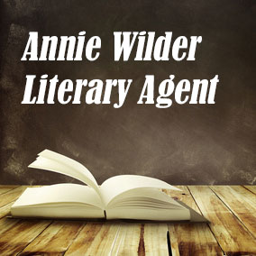 Profile of Annie Wilder Book Agent - Literary Agents