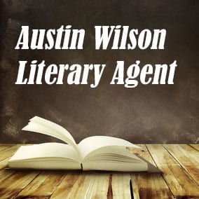 Profile of Austin Wilson Book Agent - Literary Agent