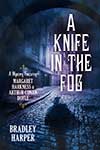 Bradley Harper - Knife in the Fog - Book Cover