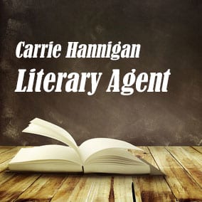 Profile of Carrie Hannigan Book Agent - Literary Agent