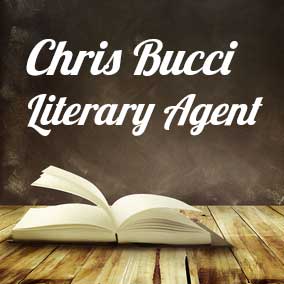 Profile of Chris Bucci Book Agent - Literary Agents