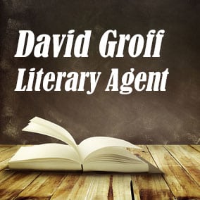 Profile of David Groff Book Agent - Literary Agent