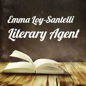 Profile of Emma Loy-Santelli Book Agent - Literary Agents