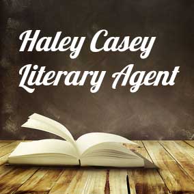 Profile of Haley Casey Book Agent - Literary Agents
