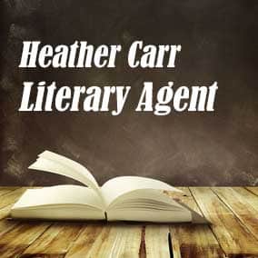 Profile of Heather Carr Book Agent - Literary Agent