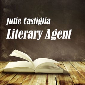 Profile of Julie Castiglia Book Agent - Literary Agents