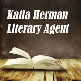Profile of Katia Herman Book Agent - Literary Agents