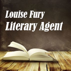 Profile of Louise Fury Book Agent - Literary Agent