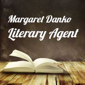 Profile of Margaret Danko Book Agent - Literary Agents
