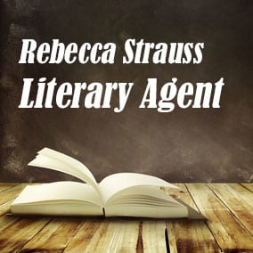 Profile of Rebecca Strauss Book Agent - Literary Agent