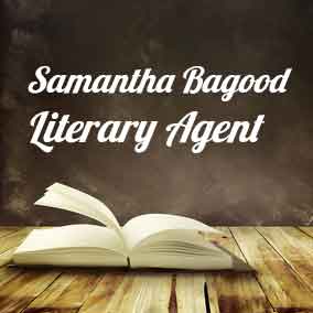 Profile of Samantha Bagood Book Agent - Literary Agent