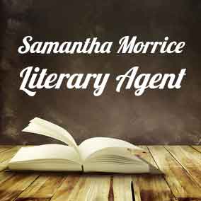Profile of Samantha Morrice Book Agent - Literary Agents