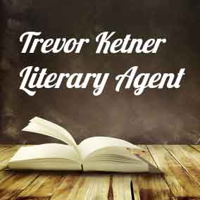 Profile of Trevor Ketner Book Agent - Literary Agents