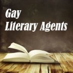 Book with Gay Literary Agents