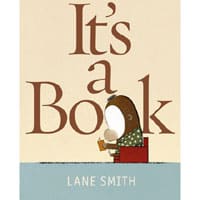 It’s a Book by Lane Smith