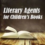 Find Literary Agents for Children's Books