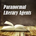 Book with Paranormal Literary Agents